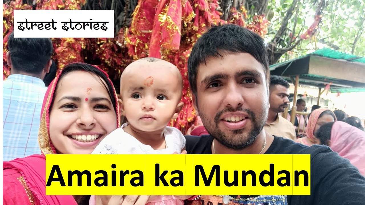 Amaira ka mundan @Chintpurni Mata Himachal Pradesh