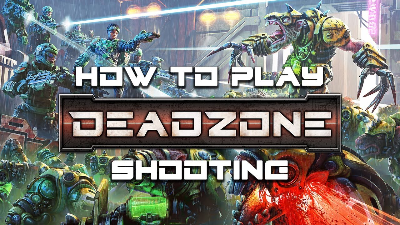 How to play Deadzone: Third Edition - Shooting