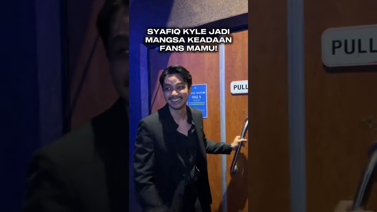 Syafiq Kyle Jaga Pintu...😅