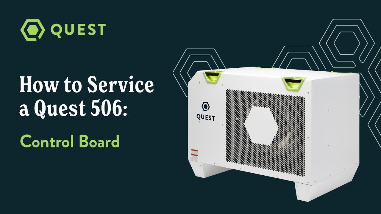 How To Replace the Control Board on a Quest 506 Dehumidifier | Quest Climate