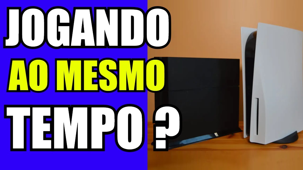 É POSSIVEL JOGAR PS4 e PS5 AO MESMO TEMPO NA MESMA CONTA ?