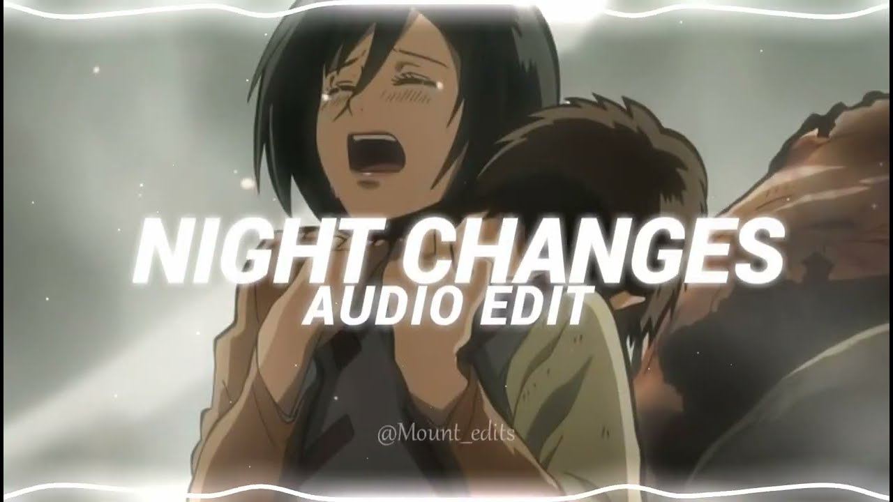 night changes - one direction [ edit audio ]