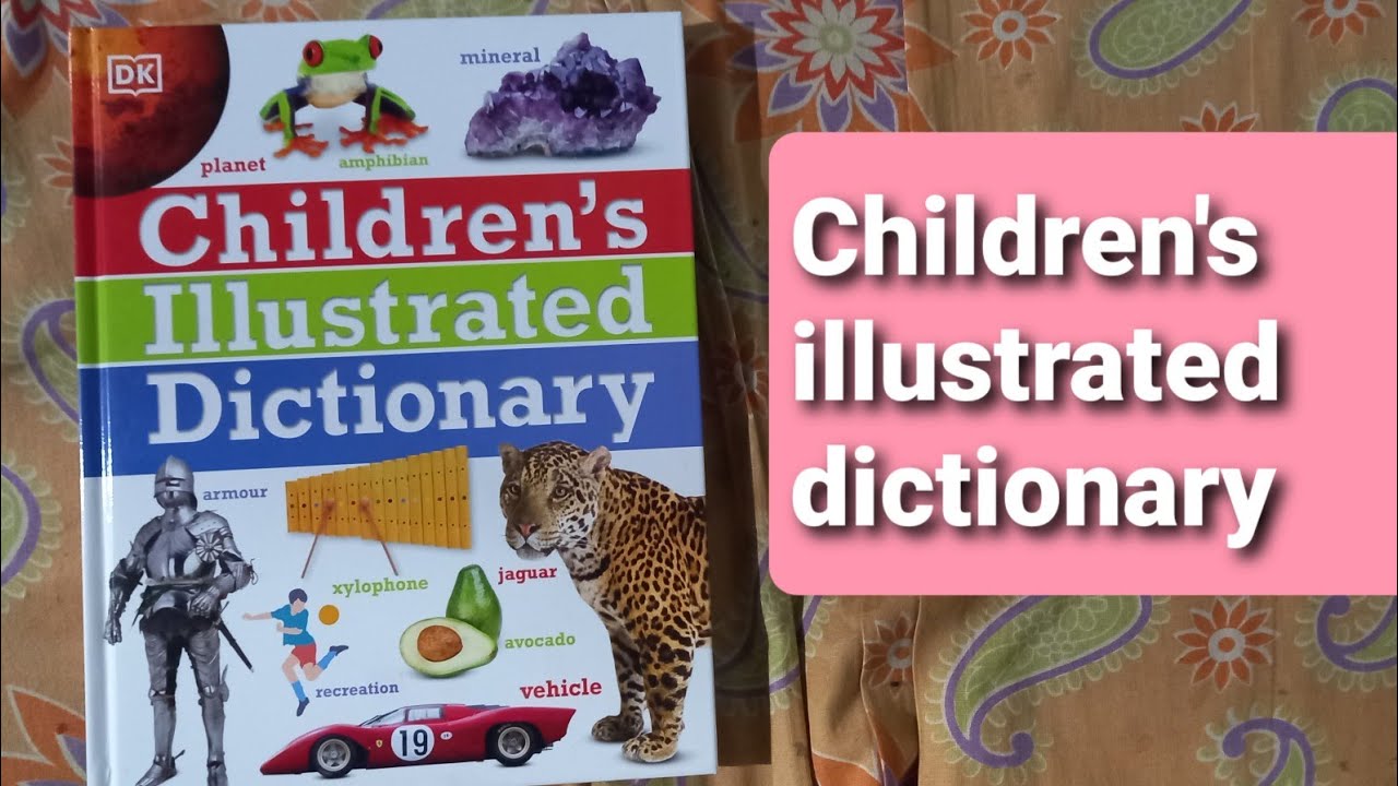Children's illustrated dictionary book