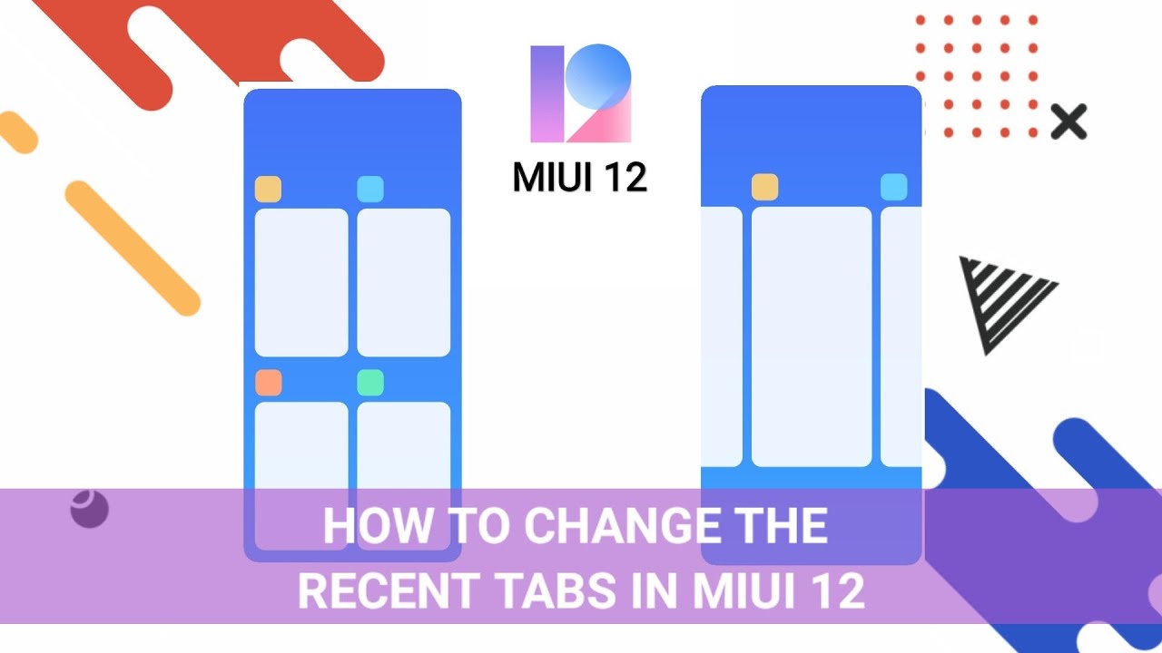 How To Change Recent Apps Tab In MIUI 12|Themereboot | Xiaomi Devices