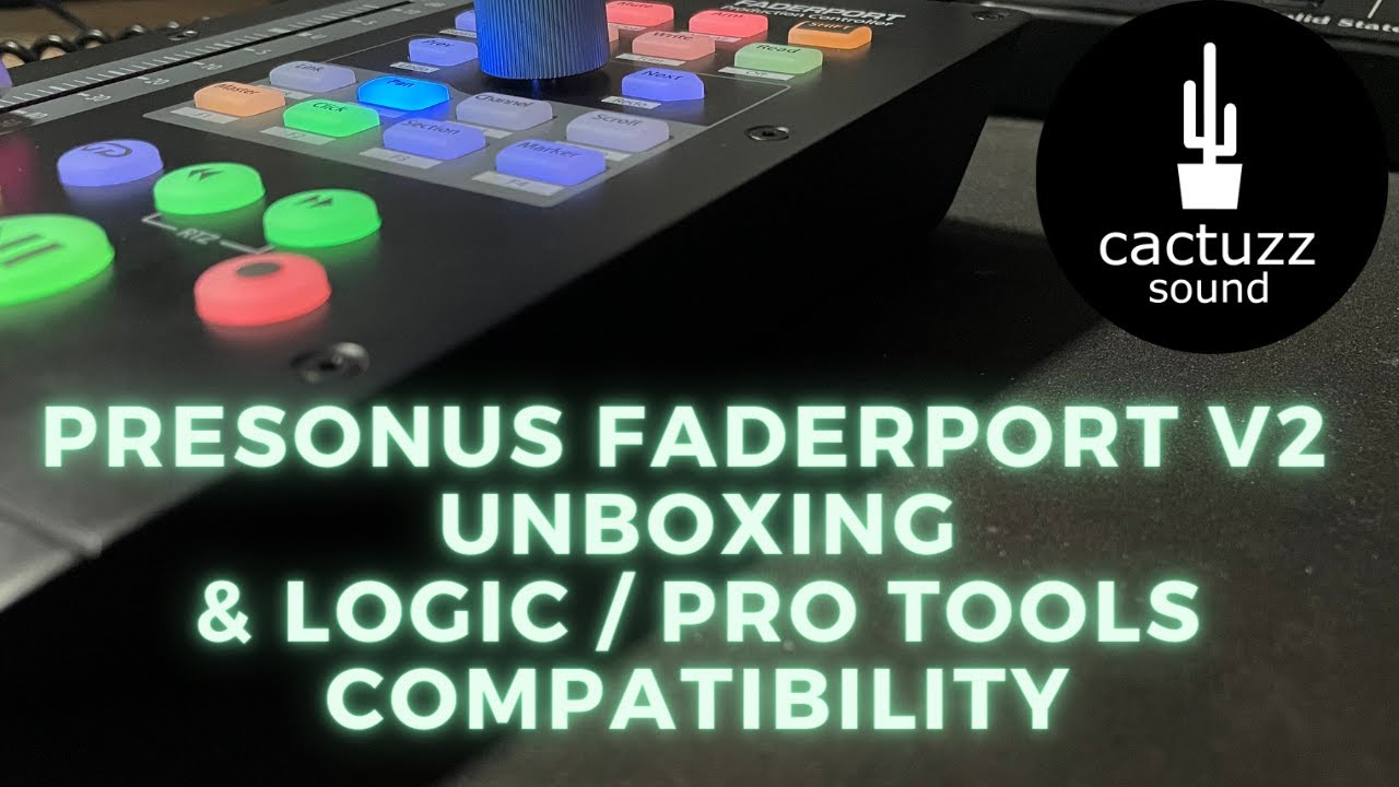 Presonus Faderport V2 UNBOXING & Logic Pro X/Pro Tools SETUP