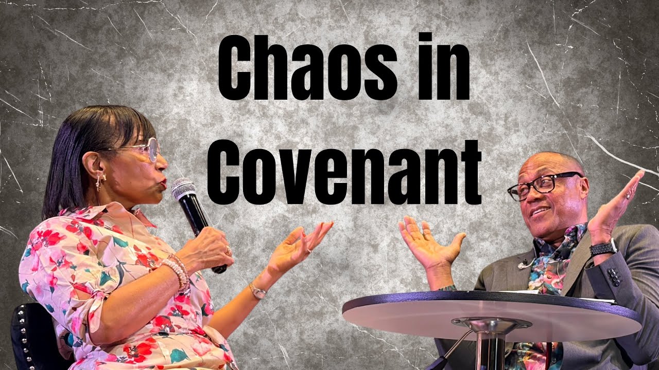 How Not to Bring Chaos Into Covenant | Saturday Worship Service | Bishop Kenneth Harper