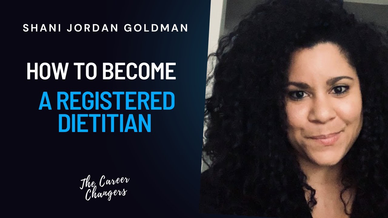 My Career Change To Become A Dietitian