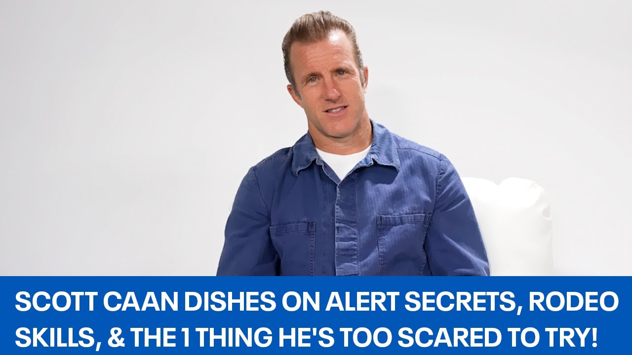 Scott Caan Dishes on Alert Secrets, Rodeo Skills, & the 1 Thing He's Too Scared to Try! | The Sit
