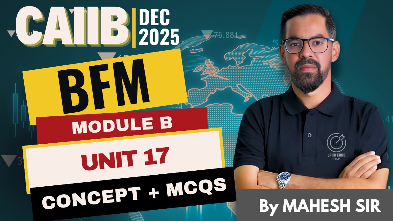 CAIIB BFM Liquidity Risk For 2025 | BFM Unit 17 Concept & MCQs | CAIIB BFM By Mahesh Sir