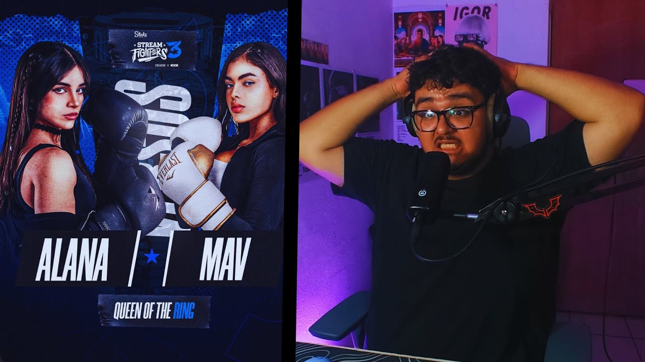 LA MEJOR PELEA DE STREAM FIGHTERS | ALANA VS MAV 🥊