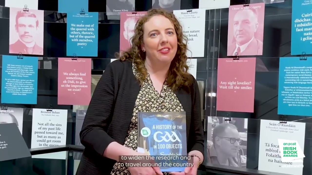Siobhan Doyle - A History of the GAA in 100 Objects