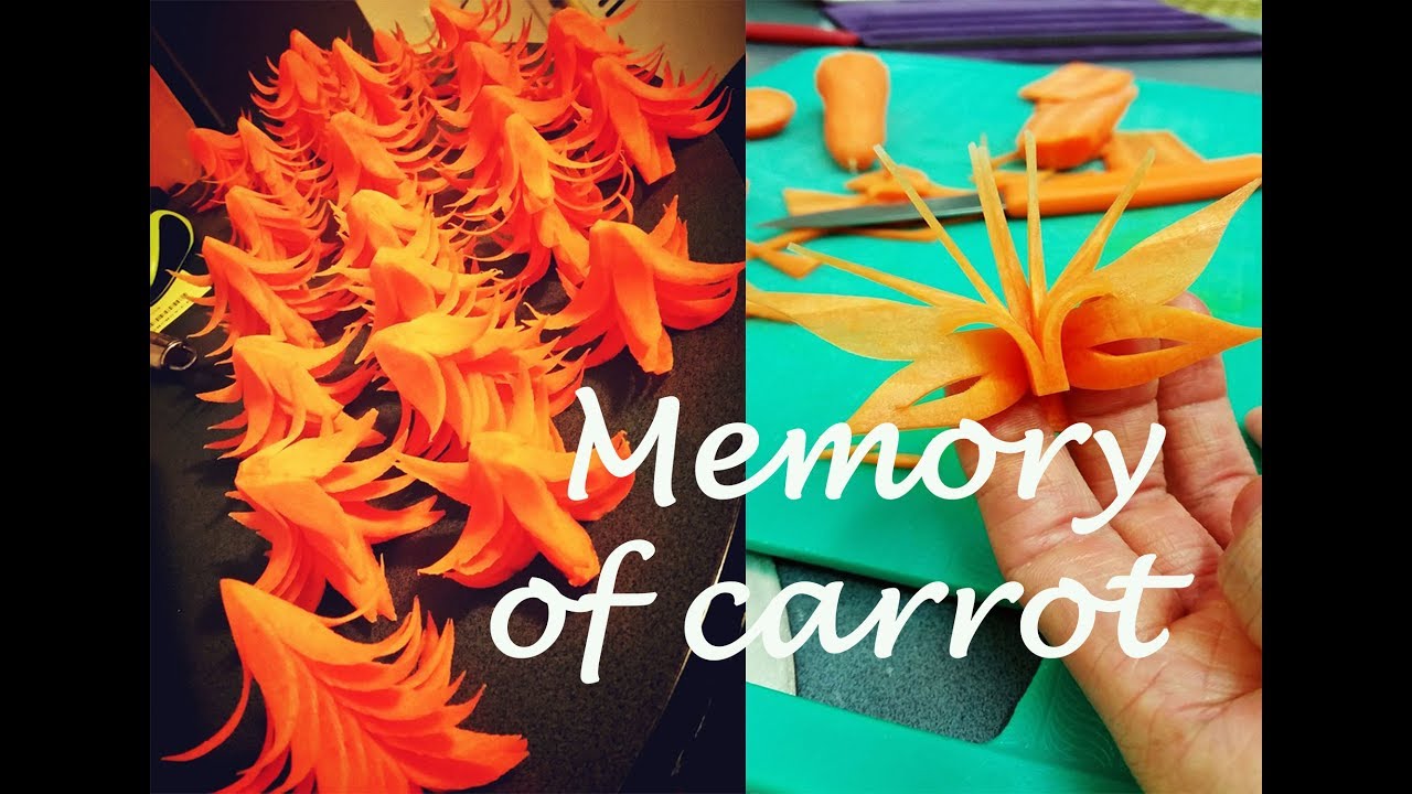 Carrot Carving Pictures : Memory