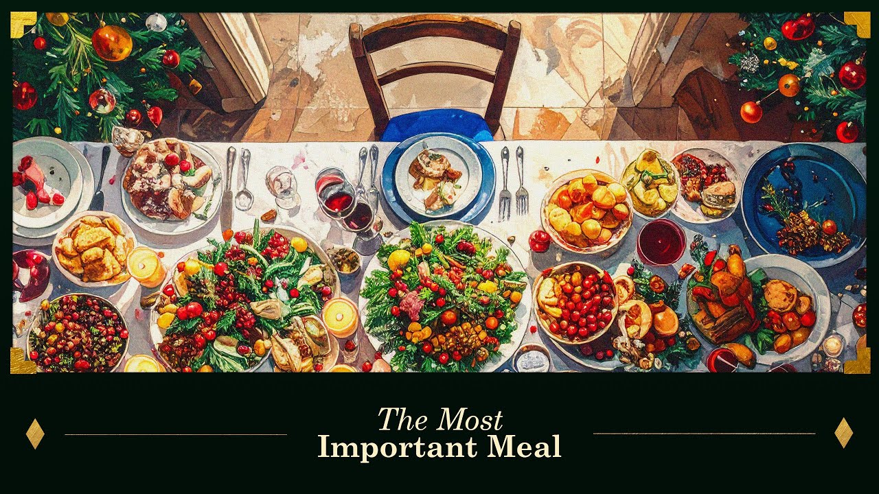 December 28, 2025 | The Most Important Meal