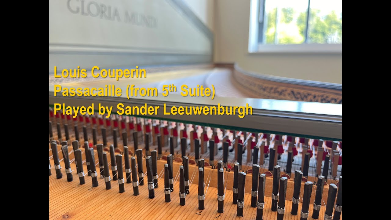 Louis Couperin: Passacaille for harpsichord (from 5th Suite) (basso ostinato)