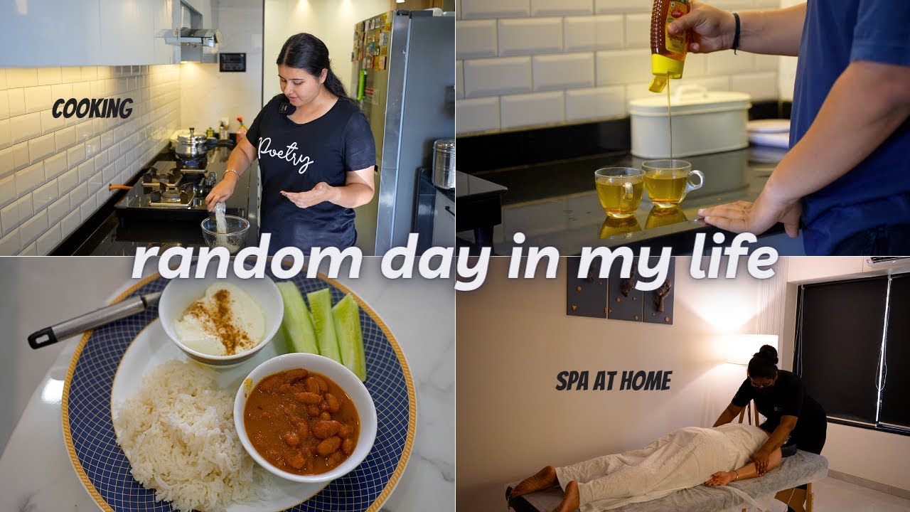 random day in my life~ spa at home, organising fridge, cooking rajma & more