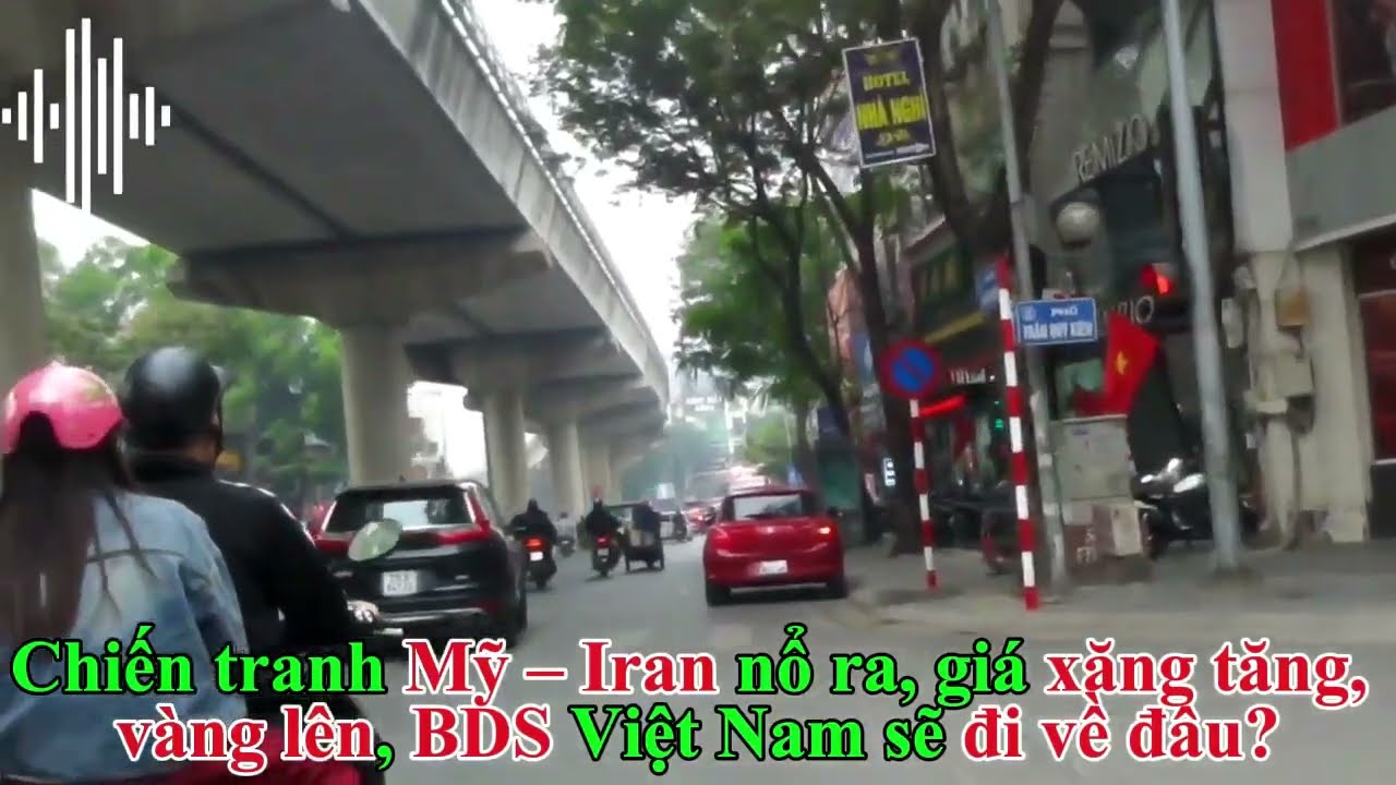 Chiến tranh Mỹ – Iran nổ ra, giá xăng tăng, vàng lên, BDS Việt Nam sẽ đi về đâu?