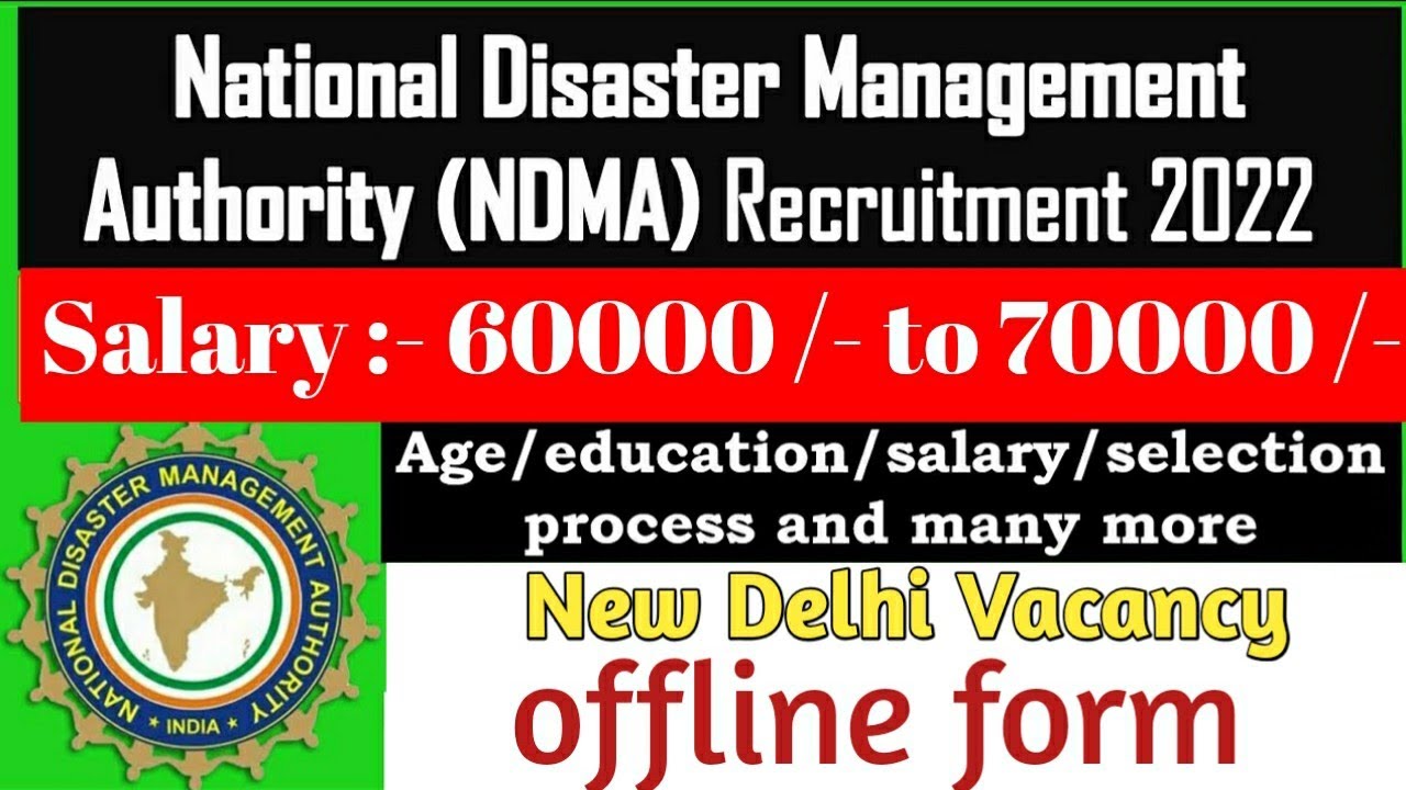 National Disaster Management Authority Recruitment 2022 || ndma vacancy ||offline form||assistant.