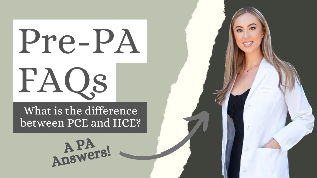 A PA ANSWERS: What is the Difference Between PCE and HCE? 🩺