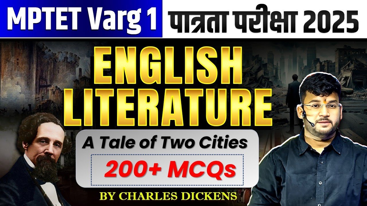 MPTET Varg 1 English Classes 2025 | MPTET Varg1 English Literature | A Tale Of Two Cities MCQs