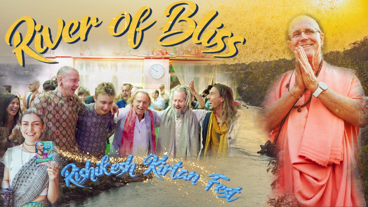 River of Bliss - Rishikesh Kirtan Fest 2023