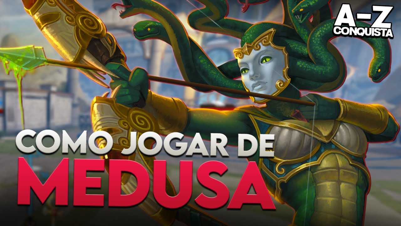 COMO JOGAR DE MEDUSA, A-Z Conquista + Guia - ⚡ Smite BR