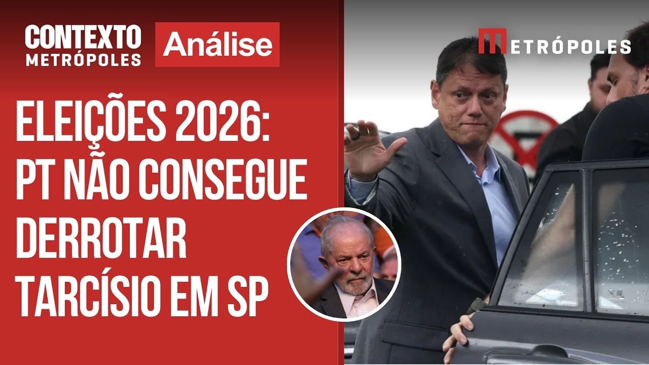 Eleições 2026: PT se desespera sem saber como enfrentar Tarcísio em SP