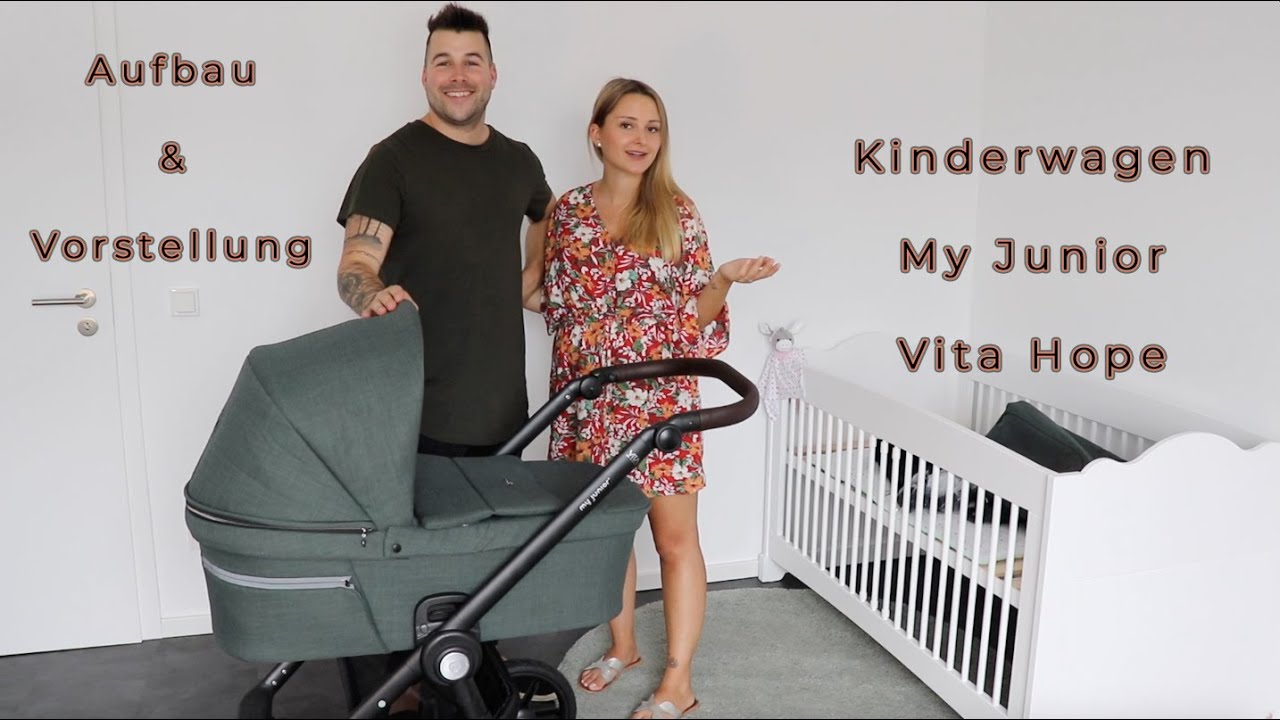 Kinderwagen My Junior Vita Hope - Aufbau & Vorstellung