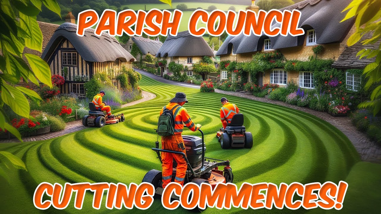 PARISH COUNCIL GRASS CUTTING STARTS! #behindtheblade #episode63