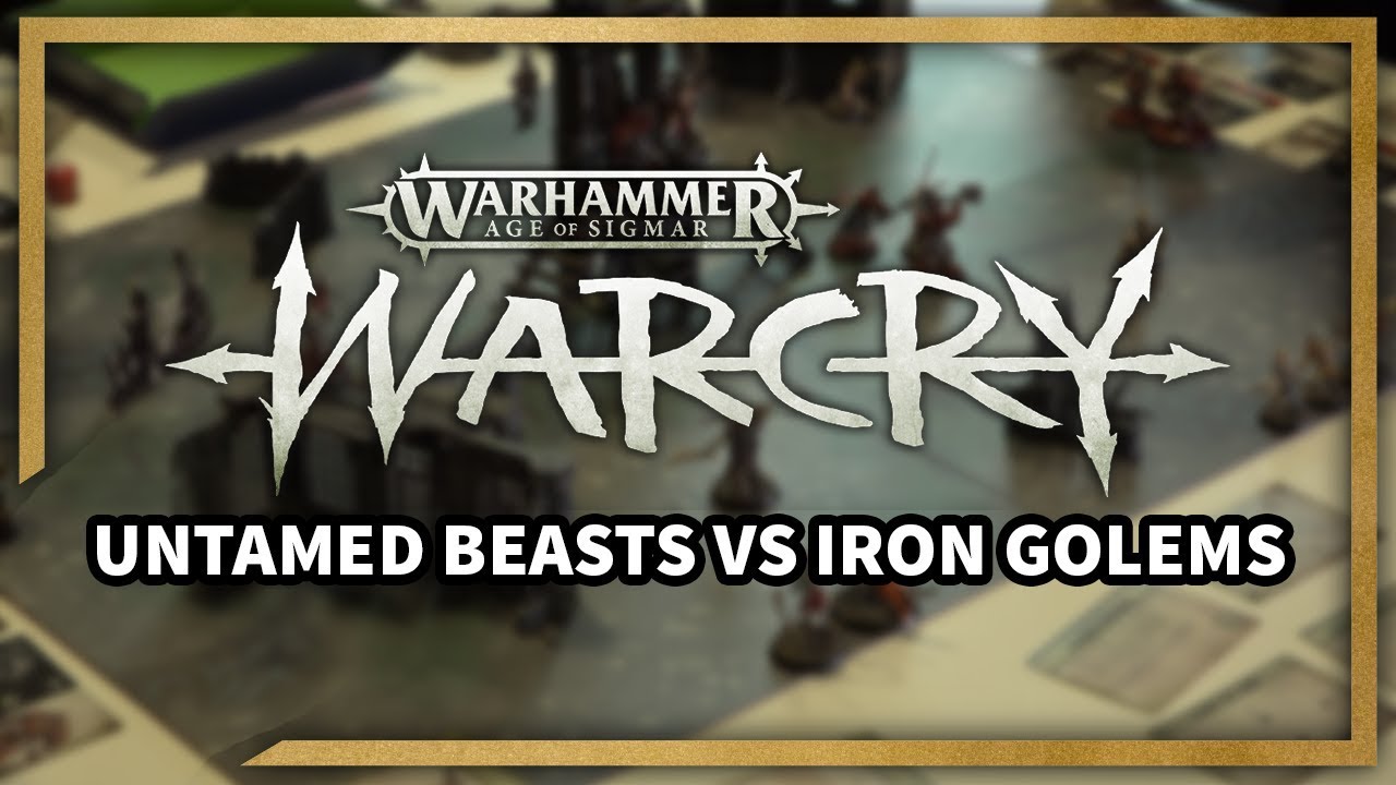 Untamed Beasts Vs Iron Golems AOS: WarCry Battle Report - (Jules Vs Mikey)