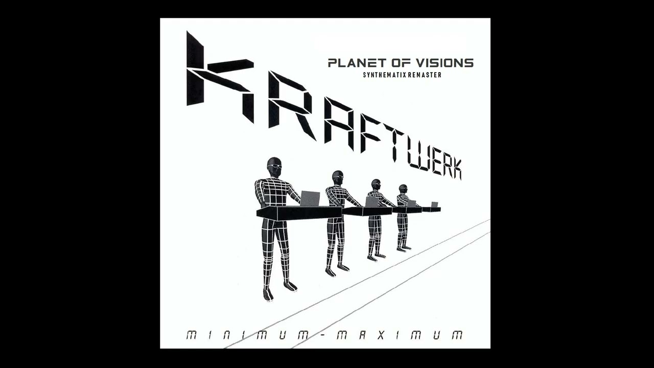Kraftwerk - Planet Of Visions (Synthematix Remaster)