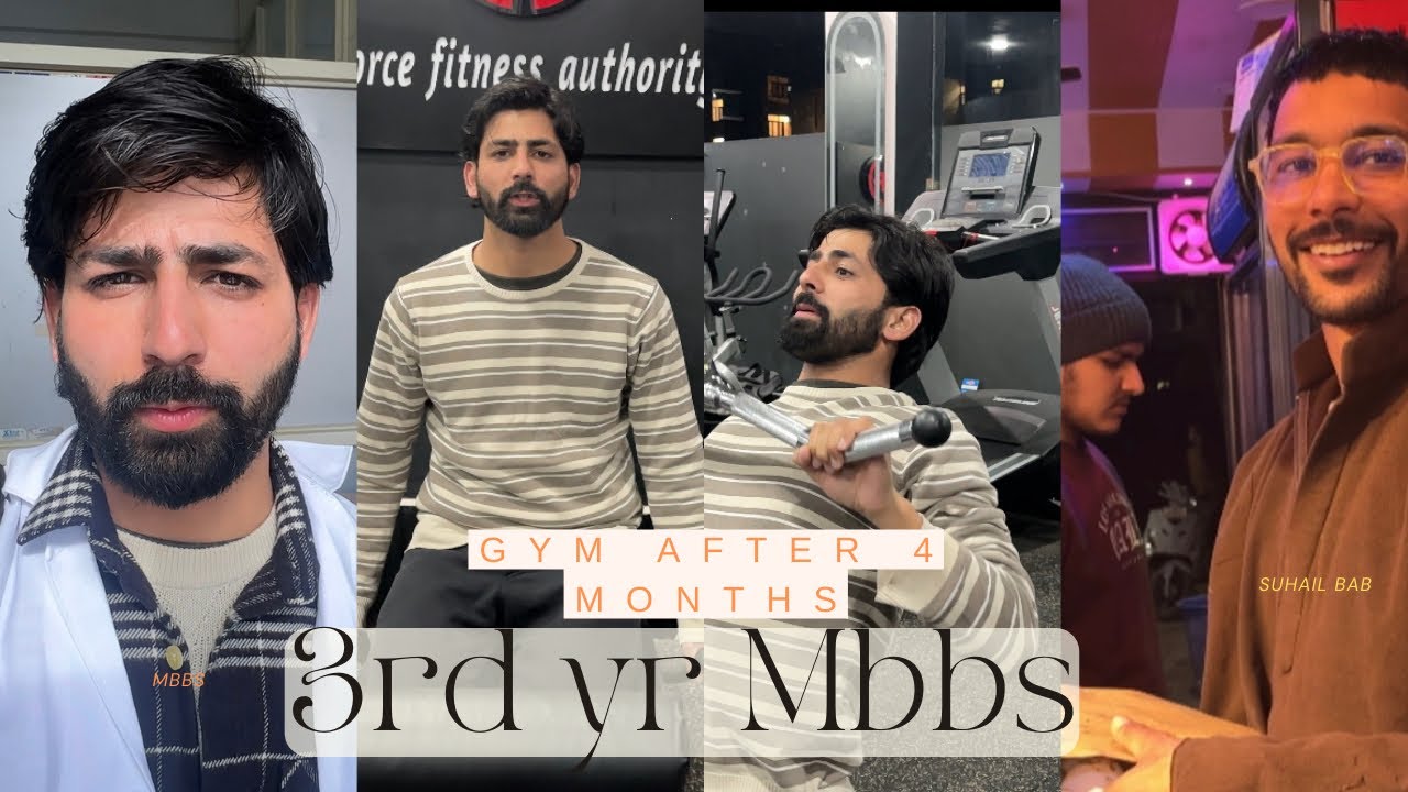 3rd year MBBS and back to gym and work | balancing work and hobbies