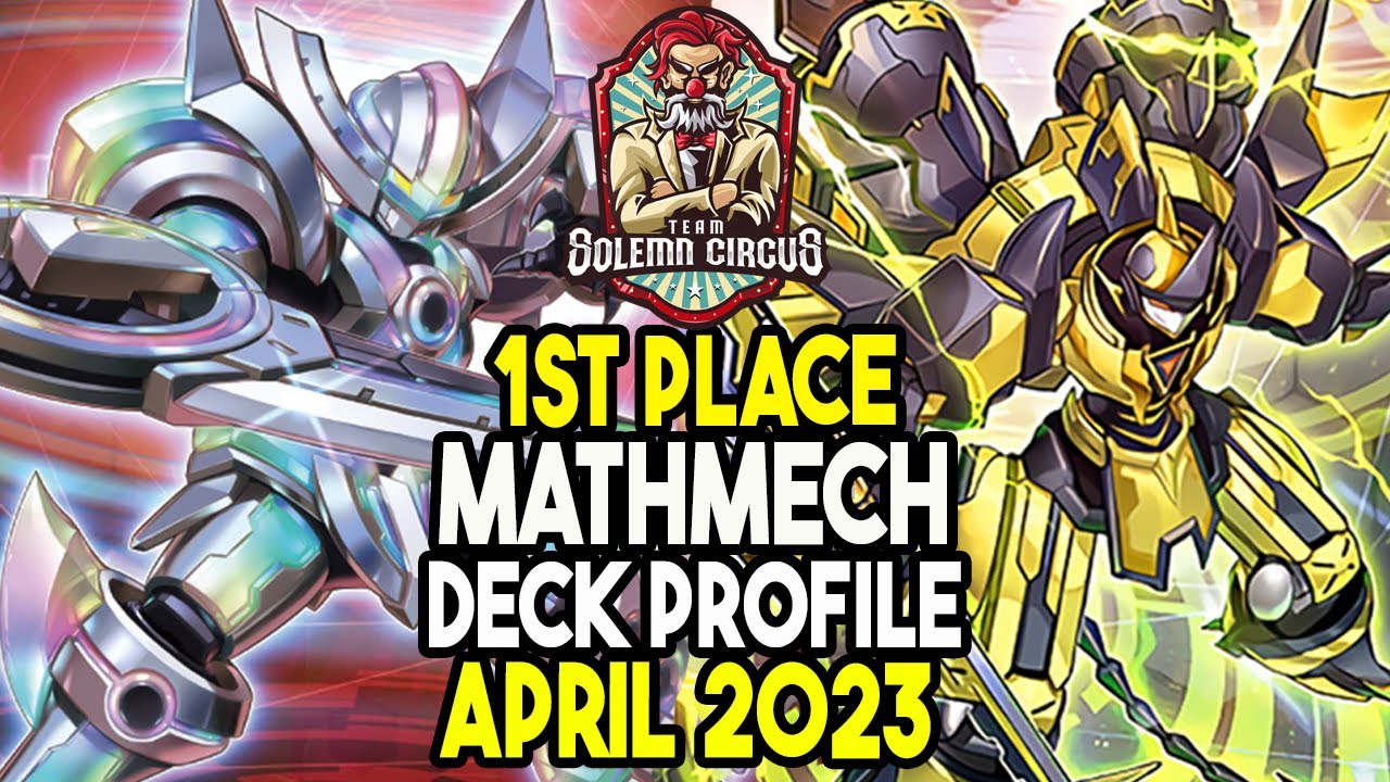 YU-GI-OH! UNDEFEATED First Place Mathmech Deck Profile April 2023