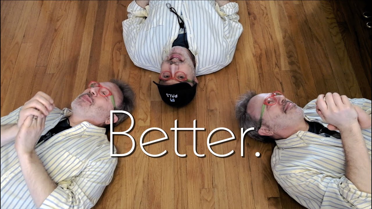 Better (With a special appearance by The 1975)