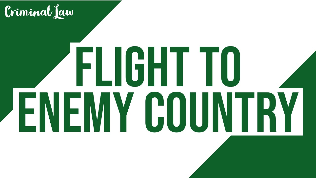 [Article 121] Flight o Enemy's Country; Criminal Law Discussion