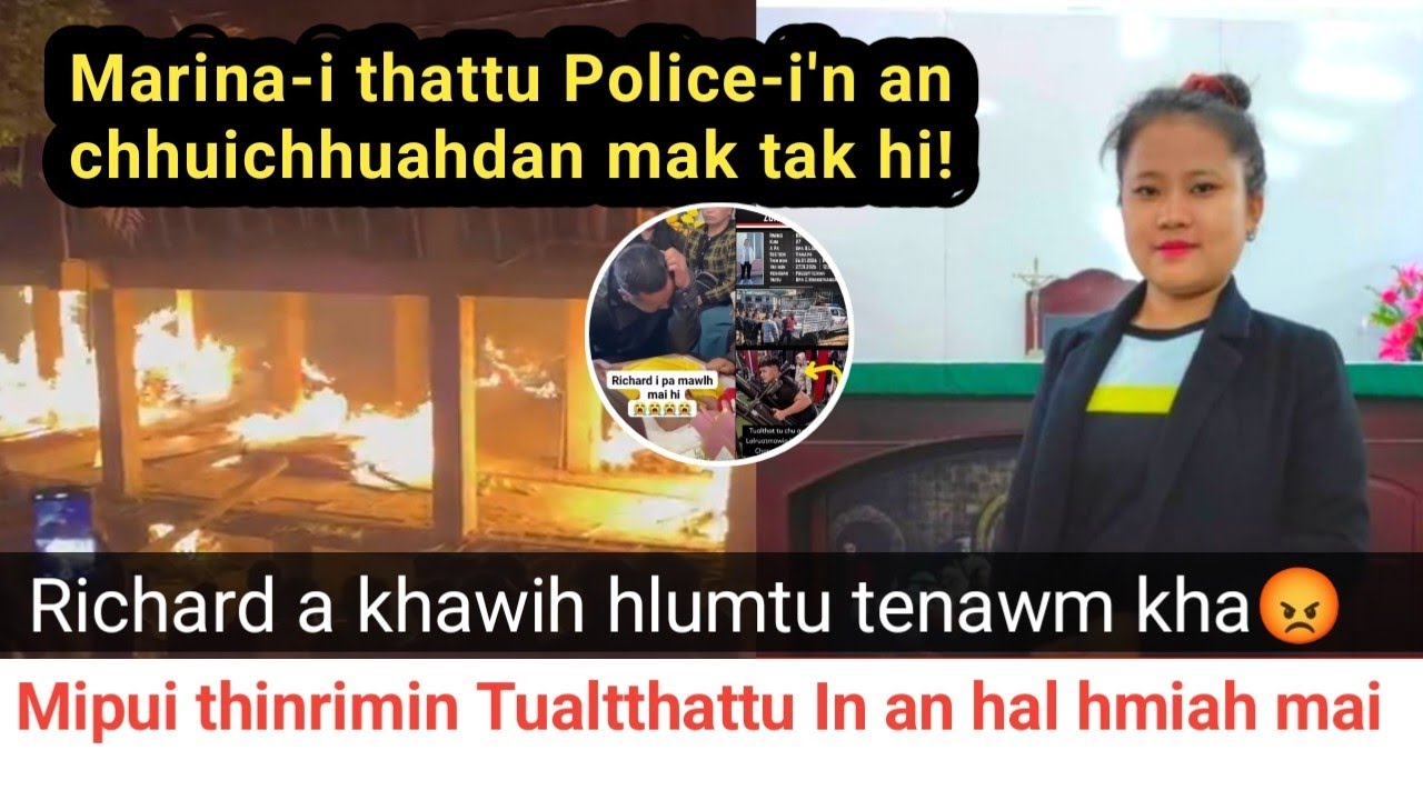 Heile! Mipui thinrimin Marina-i thattu In an hal hmiah mai😳 Police-in tualthatu an chhuichhuah dan!😓
