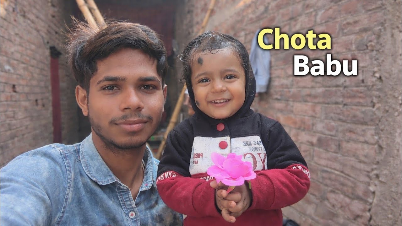 Chota Babu name related | Full Introduction 