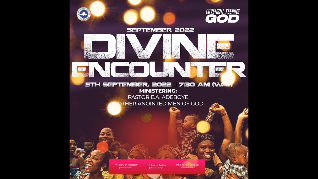 RCCG SEPTEMBER 2022 DIVINE ENCOUNTER