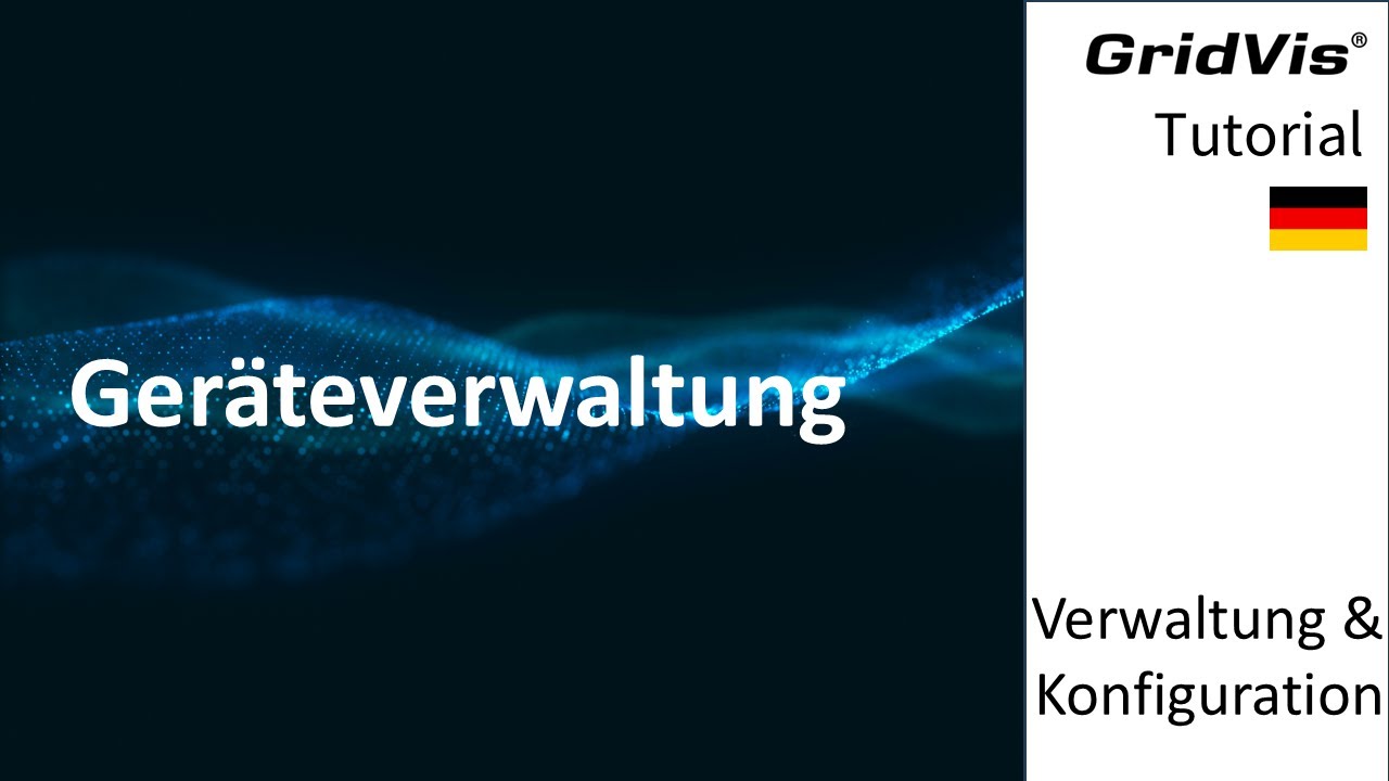 Geräteverwaltung | Verwaltung und Konfiguration (DE)