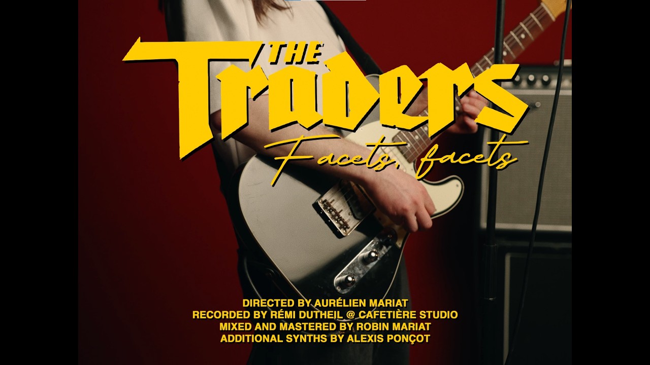THE TRADERS - Facets, Facets (Official Video)