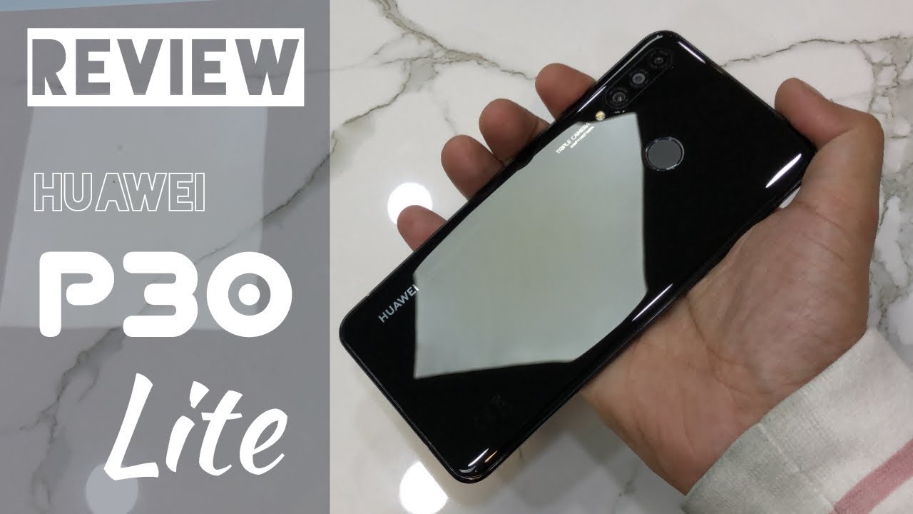 HUAWEI P30 LITE REVIEW