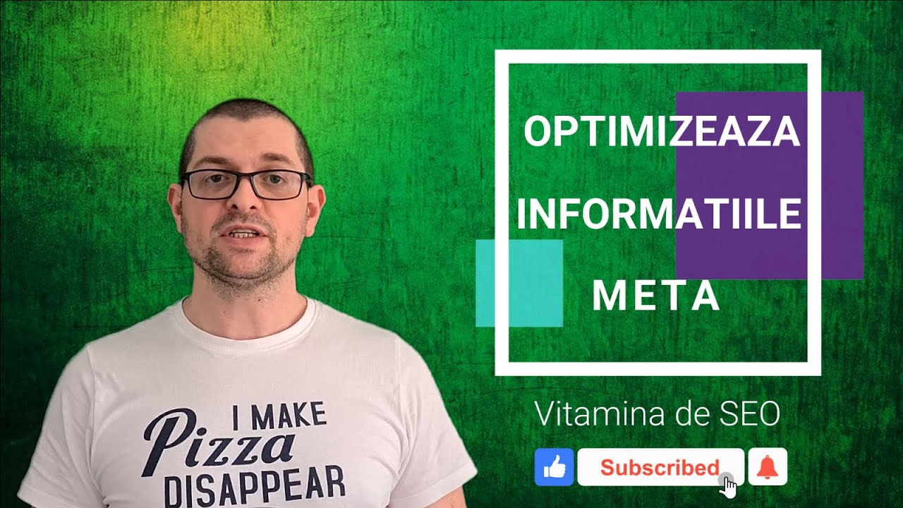 Cum sa editezi informatiile meta - Optimizarea SEO on-page