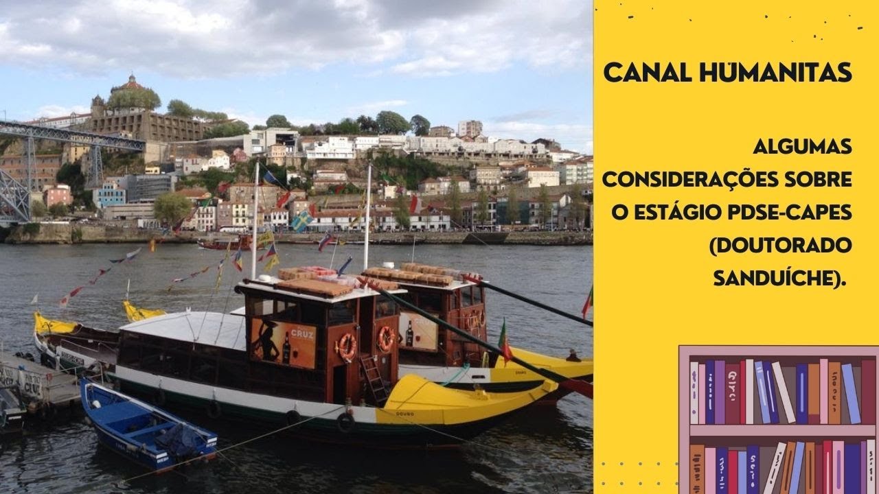 Algumas considerações sobre o Estágio PDSE-Capes (Doutorado sanduíche).