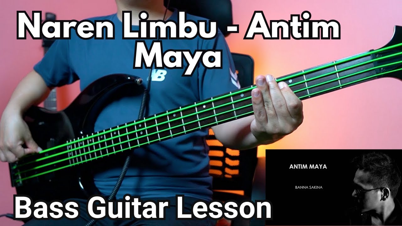 Naren Limbu - Antim Maya Bass Guitar Lesson | Nepali Bass Guitar Lesson
