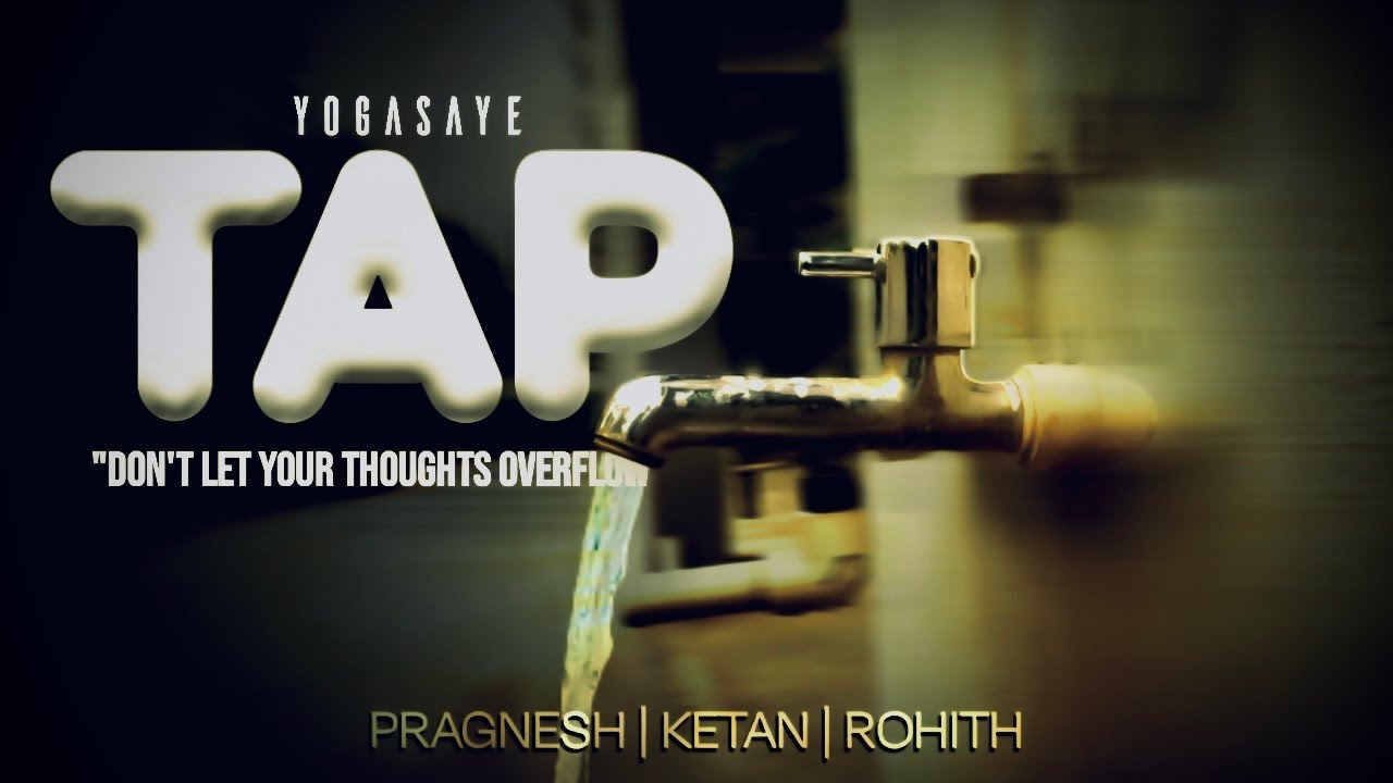 TAP - One Minute Short Film || Shot on iPhone || Yogasaye ||