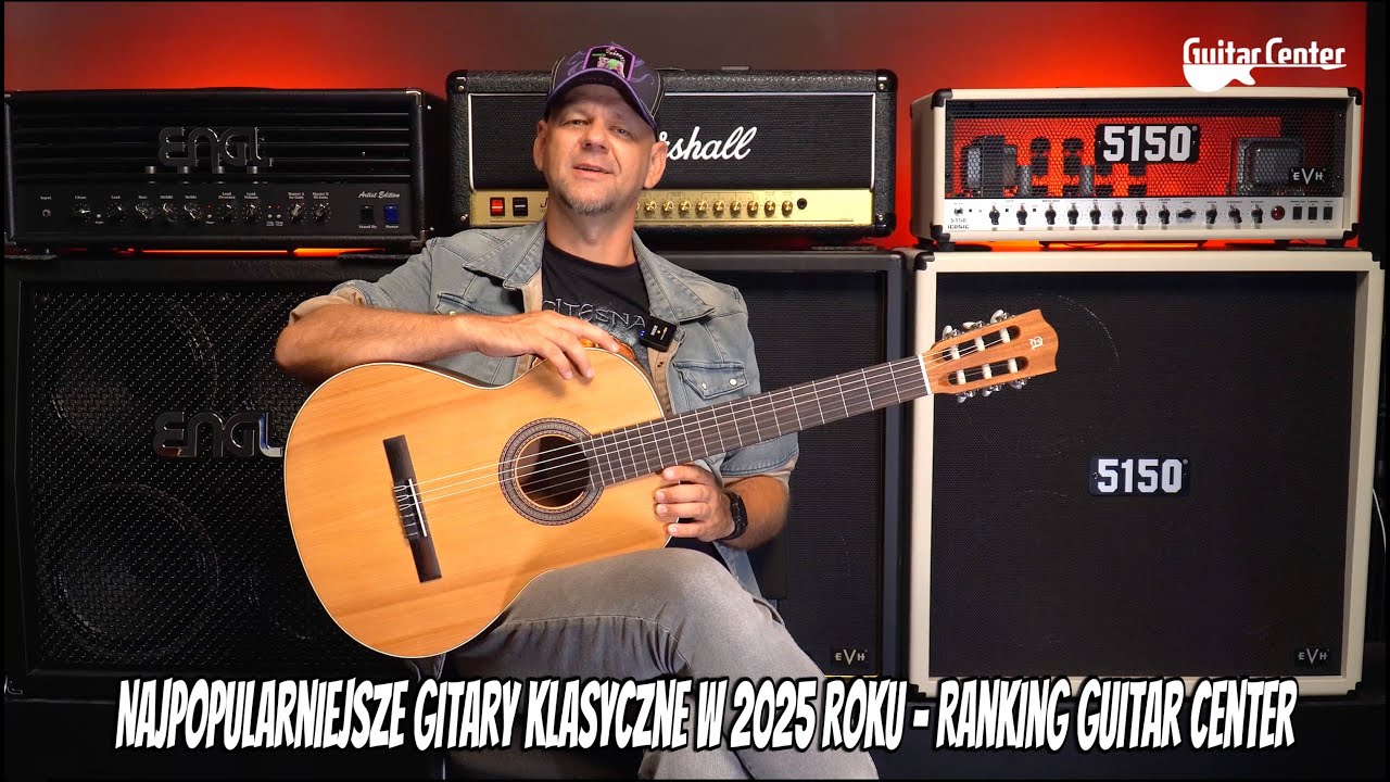 Najpopularniejsze gitary klasyczne w 2025 roku - Ranking Guitar Center | TV Guitar Center