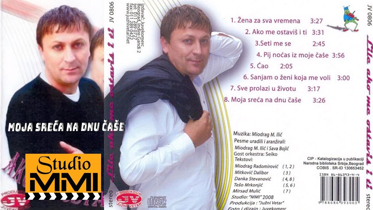 Halil Kujrakovic Lile i Juzni Vetar - Moja sreca na dnu case (Audio 2008)
