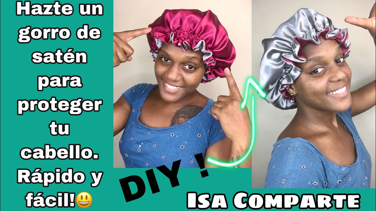Tutorial Gorro de satén REVERSIBLE para dormir! DIY como hacer bonnet de satén DIY chapeau de satin