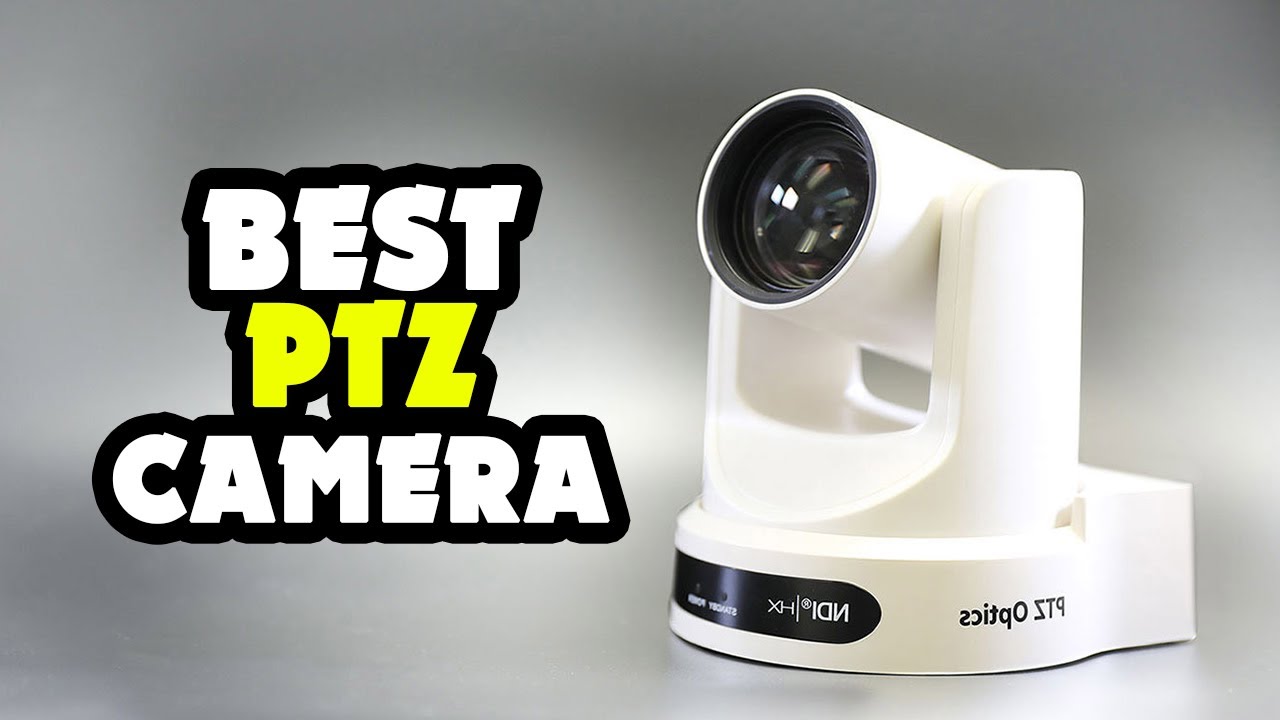 TOP 6: Best PTZ Camera [2022] - Pan, Tilt & Zoom!