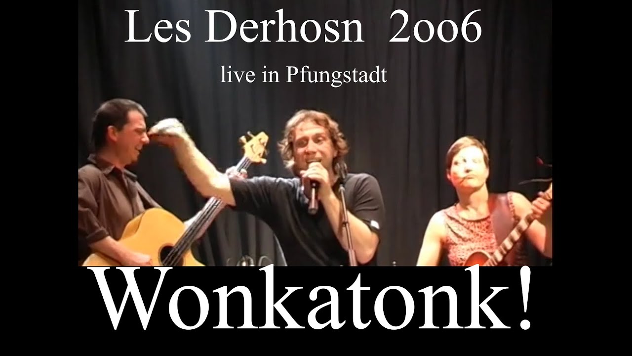Les Derhosn 2oo6 in Pfungstadt 