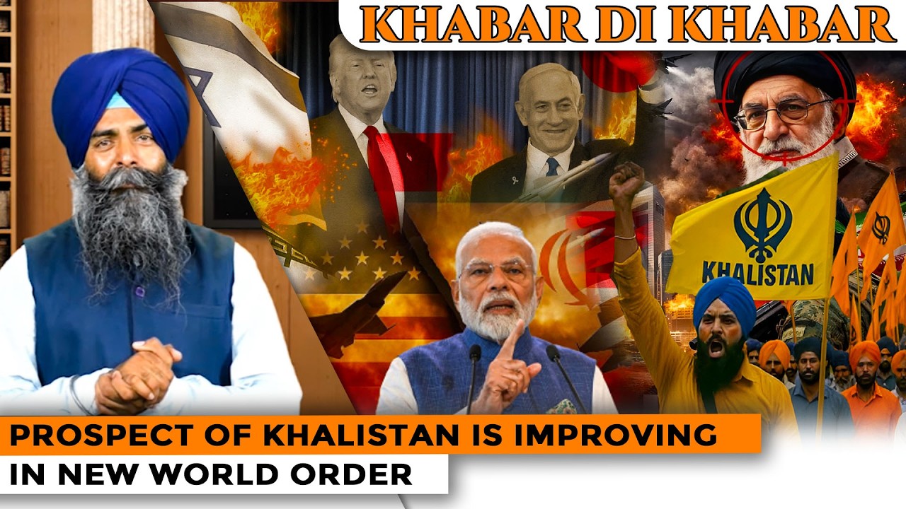 Khabar Di Khabar |Prospect Of Khalistan Is Improving In New World Order
